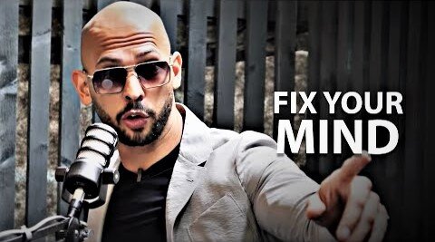 FIX YOUR MIND - Motivational Speech (Andrew Tate Motivation)