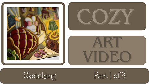 Cozy art video | Part 1 of 3 | Colouring Book | Le Chanceux