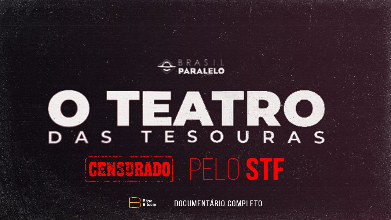 O Teatro das Tesouras - Documentario Completo - Brasil Paralelo