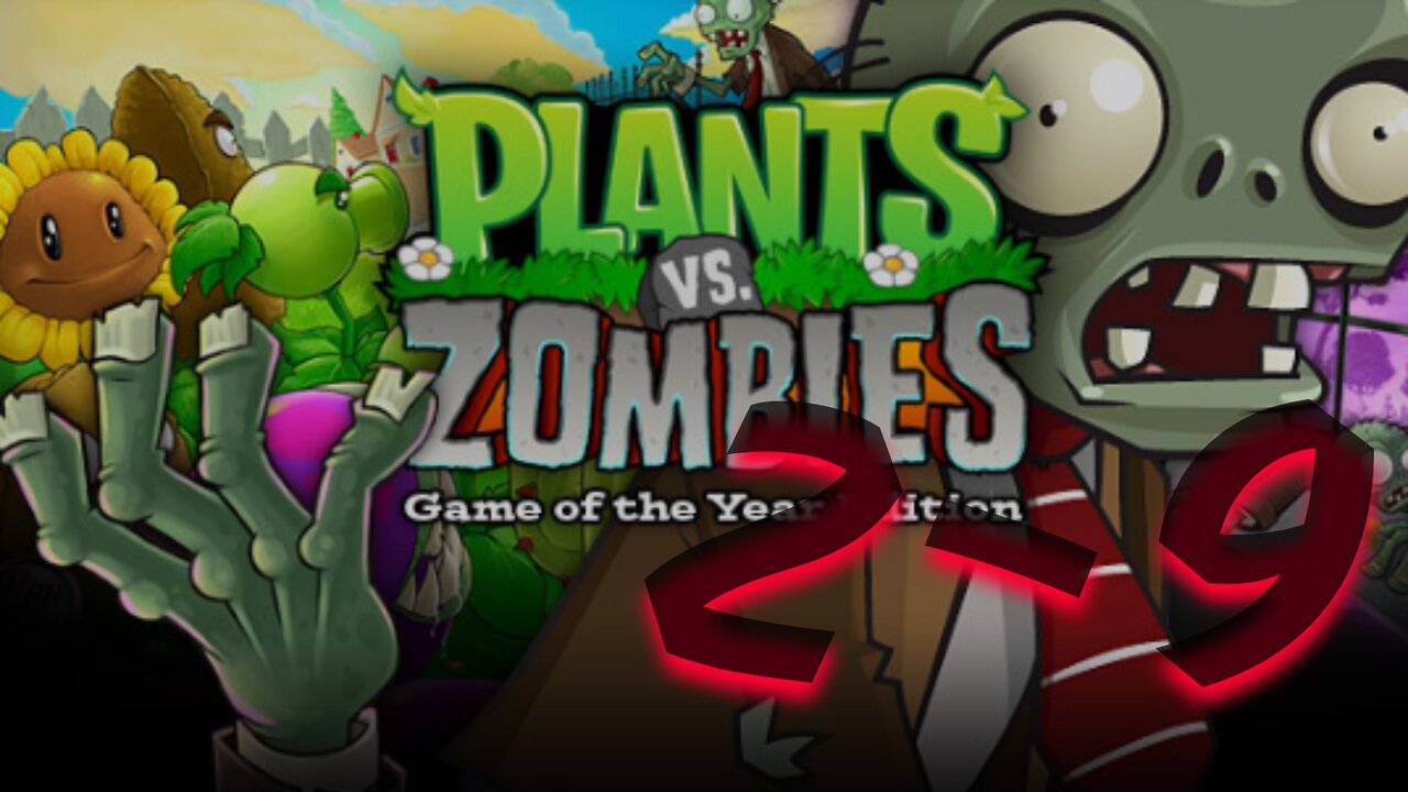 Plants VS Zombies | LEVEL 2-9