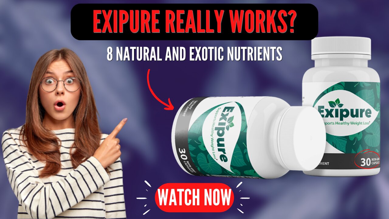 Exipure - Exipure Really Work?- Exipure Diet - Exipure Detox Reviews - Exipure Review