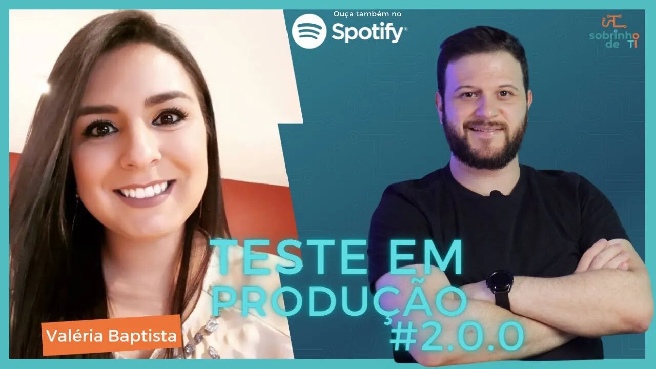 #2.0.0 TESTE EM PRODUÇÃO - Valéria Baptista (Canal da Cloud)