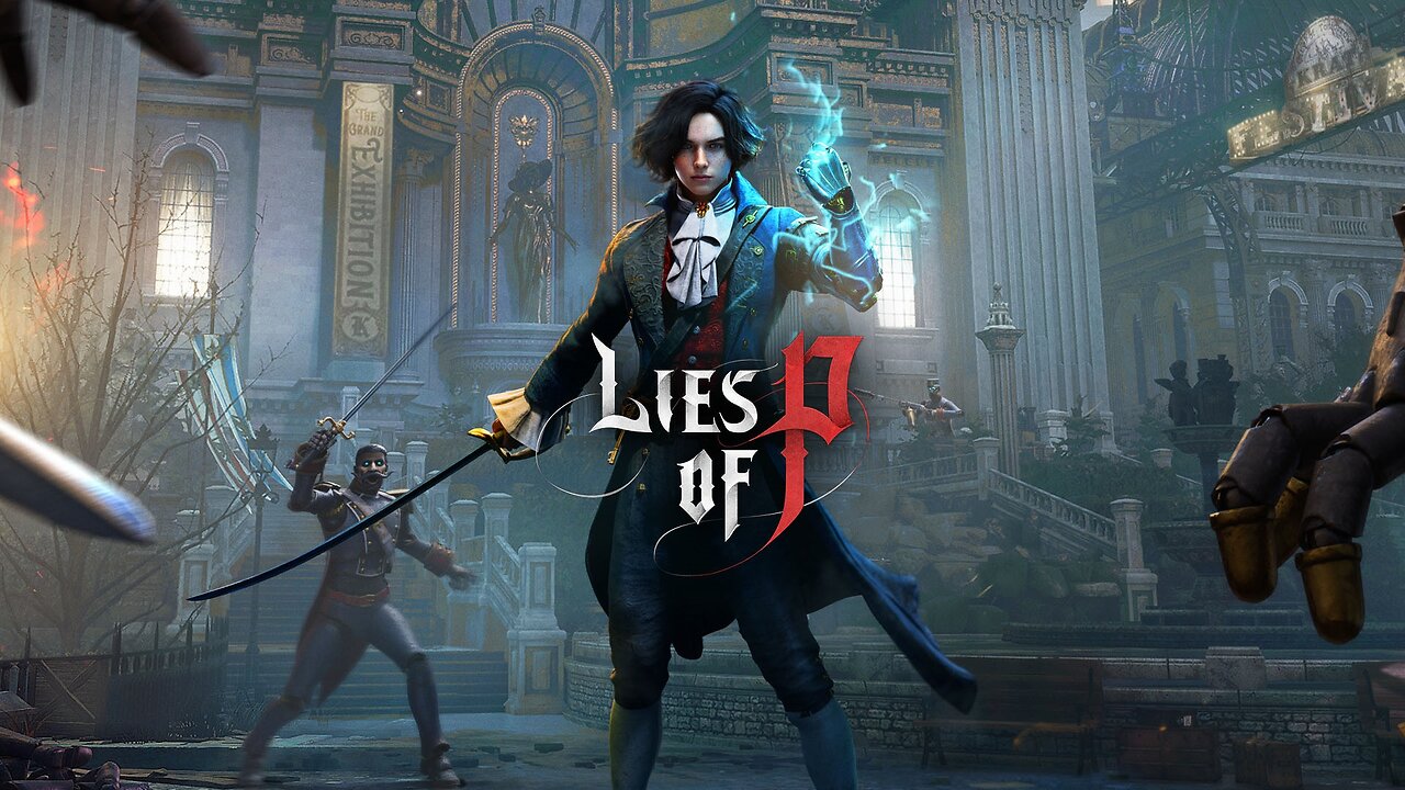 Live- Lies of P First play through