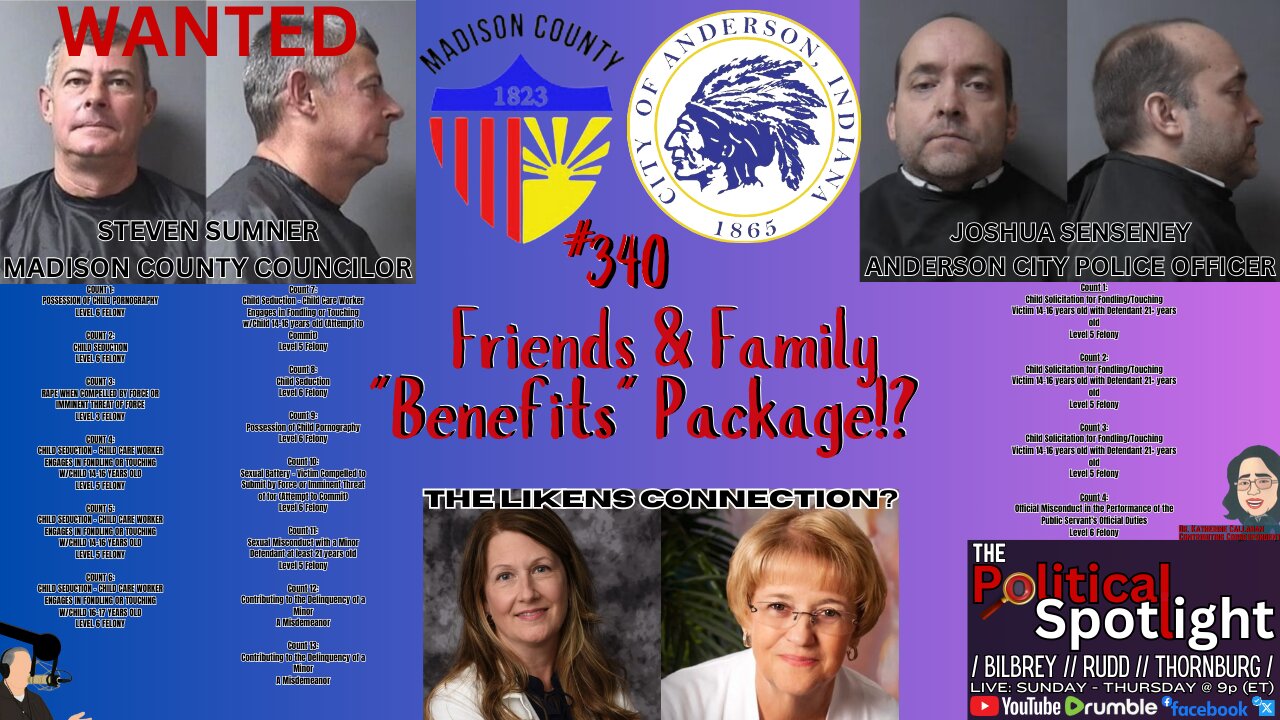 #340 | Friends & Family "Benefits" Package!? | The Political Spotlight