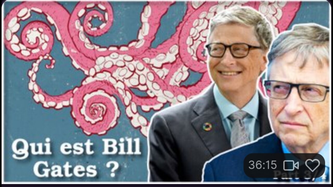 PART 3 : Bill Gates et la grille de contrôle de la population - The Corbett Report