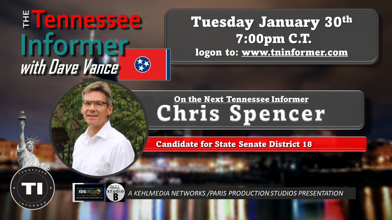 🎙️"Meet Chris Spencer Candidate for State Senate / Tennessee District 18"