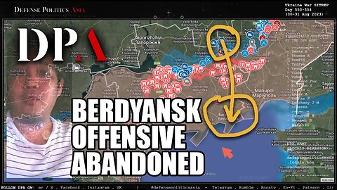 UKRAINE'S BERDYANSK OFFENSIVE ABANDONED / ENDED - Velyka Novosilka sector, Zaporizhzhia Front