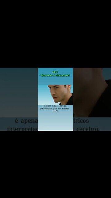 Neo negando a realidade. #shorts