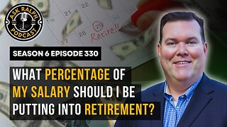 What percentage of my salary should I be putting into retirement?