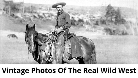 Vintage Photos Of The Real Wild West