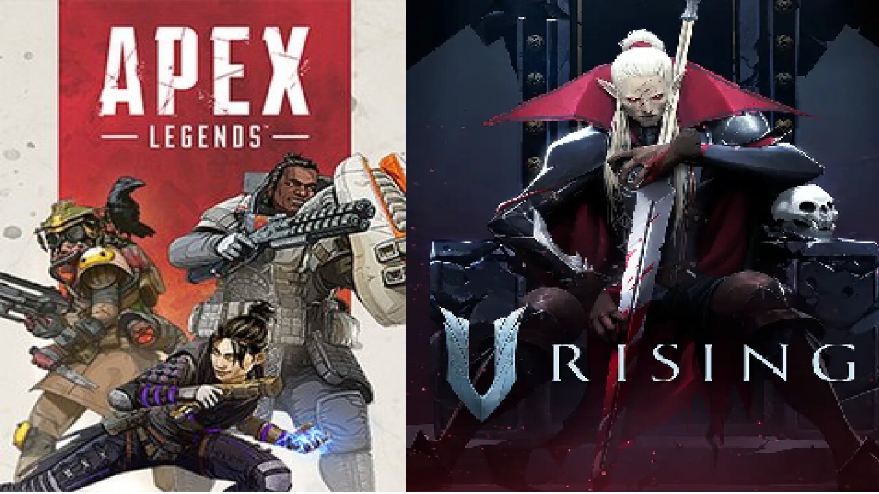Solo Apex! Some V Rising later!