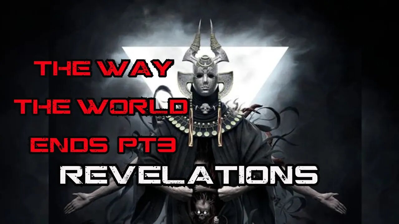 SCP - 001 | The Way The World Ends Pt. 3 : Revelation