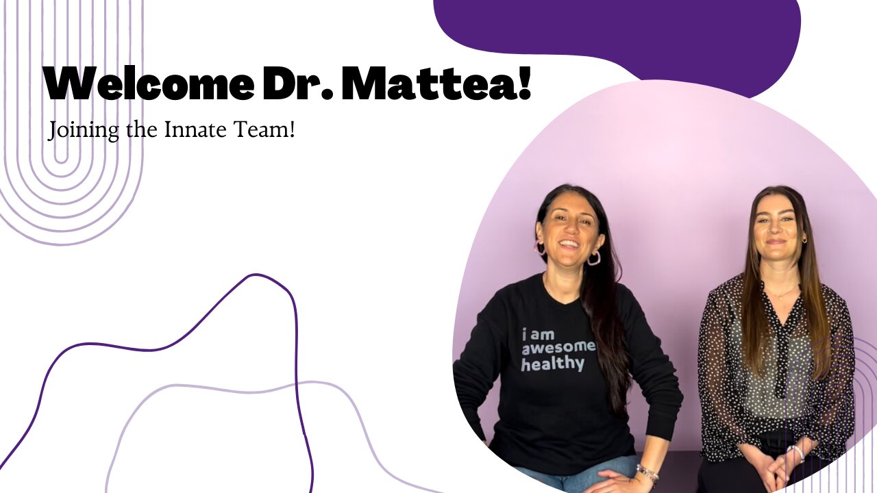 Welcome Dr. Mattea!