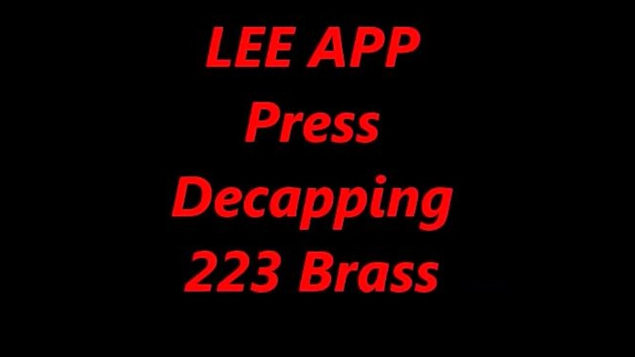 LEE APP de-priming 223 brass