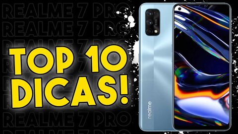 TOP 10 DICAS E TRUQUES para o Realme 7 PRO que você PRECISA SABER!