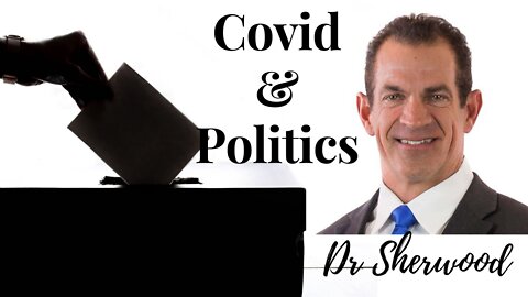 Dr Sherwood Successfully Treated Covid Patients and American First Candidate