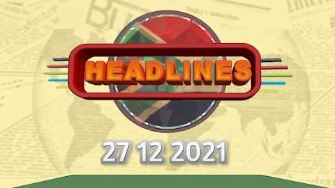 ZAP Headlines - 27122021