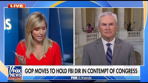 FBI... The Corruption Runs Deep... Comer On Contempt Charges, Fox On Running Cover