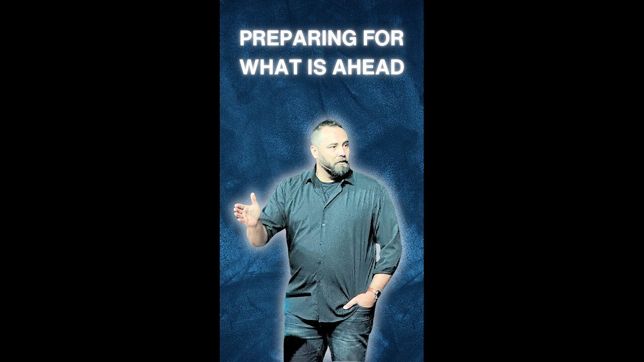 He is preparing you for what is to come!