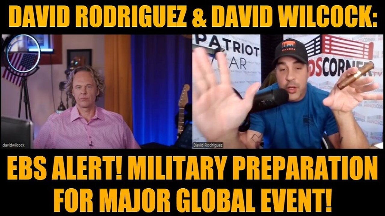 David Rodriguez & David Wilcock: EBS ALERT! Military Preparation for Major Global Event!