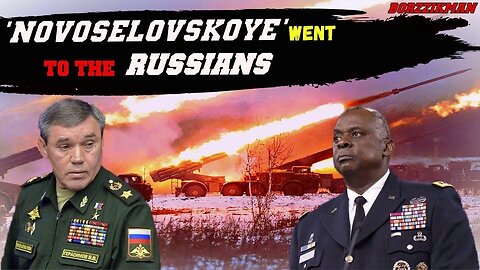 NATO started having Convulsions┃Russian Army Broke Into the Settlement of 'NOVOSELOVSKOYE'