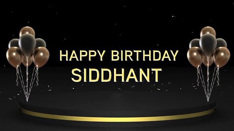 Wish you a very Happy Birthday Siddhant