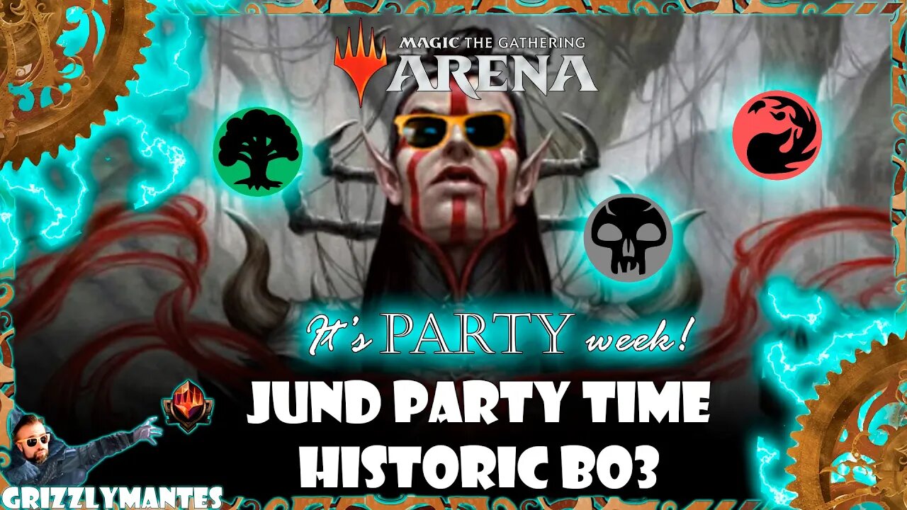 PARTY WEEK! Magic Arena - Historic - Jund Party Time