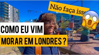 COMO EU VIM MORAR EM LONDRES | Negritinh pelo mundo