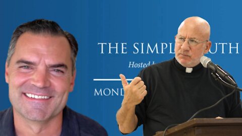 Fridays with Father Imbarrato | The Simple Truth hosted by Jim Havens - Aug. 6, 2021