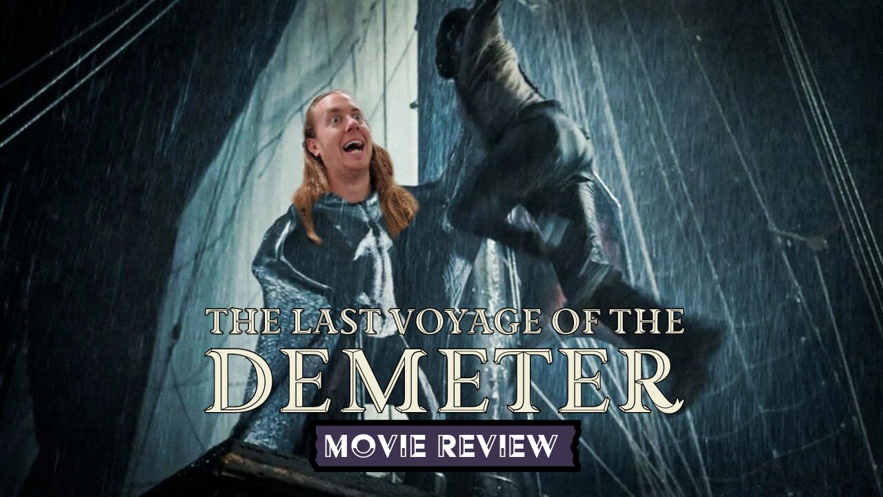 The Last Voyage of the Demeter (2023) - Dafuq Did I Just Watch? Movie Review With Kyle McLemore