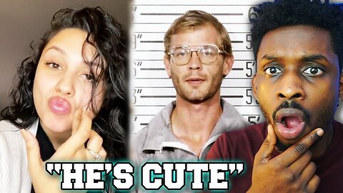 Girls are really Simping over Jeffry Dahmer