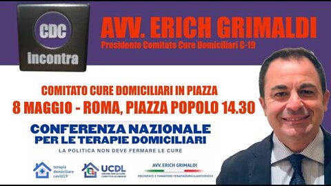 CDC Incontra - Avv. Erich Grimaldi: Scendiamo in piazza per tutelare la salute