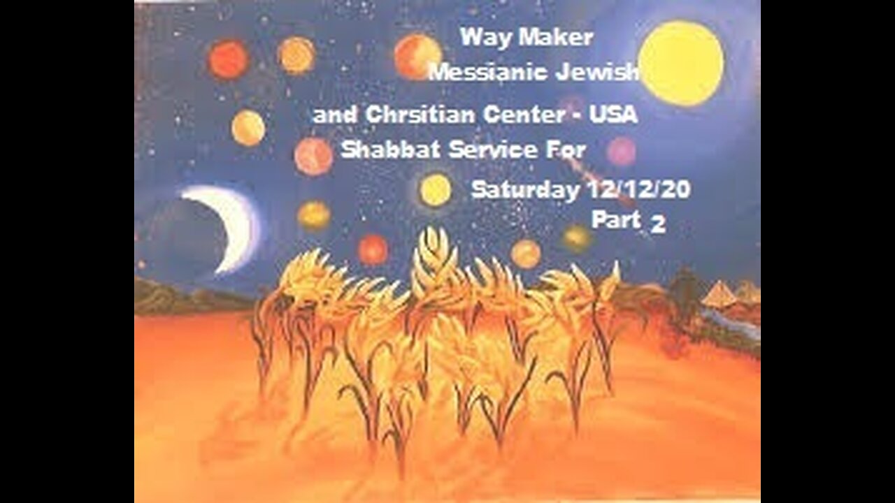 Parashat VaYeshev - Shabbat Service for 12.12.20 - Part 2