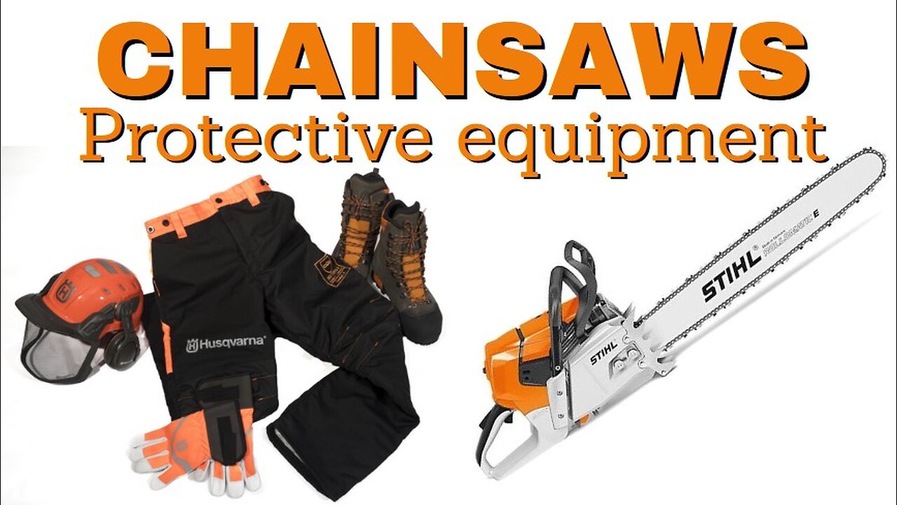 Protective equipment working with Chainsaw Basic equipment to prevent hard injuries Sthil Husqvarna