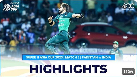 Super 11 Asia Cup 2023 | Match 3 Pakistan vs India Highlights