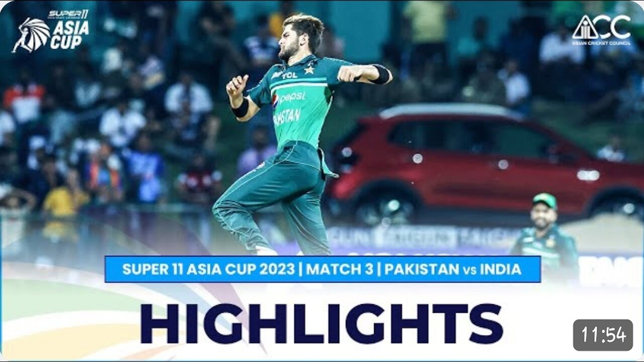 Super 11 Asia Cup 2023 | Match 3 Pakistan vs India Highlights