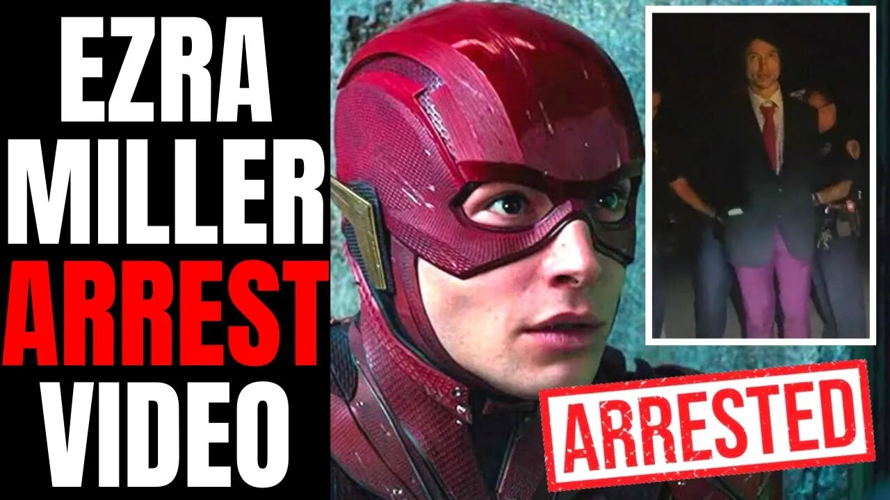 Ezra Miller Body Cam Arrest Footage Is EMBARRASSING For The Flash Star | DISASTER For Warner Bros