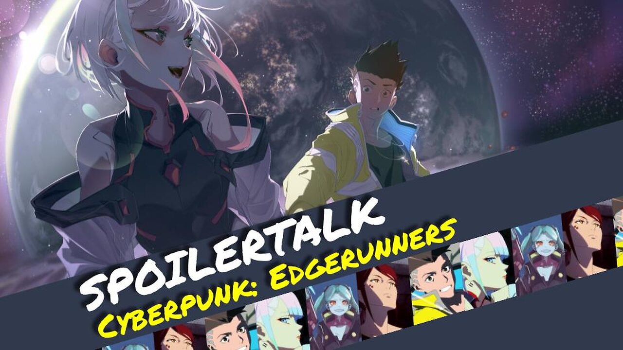 Cyberpunk: Edgerunners SPOILERTALK mit @MaAnime | Otaku Explorer Podcast