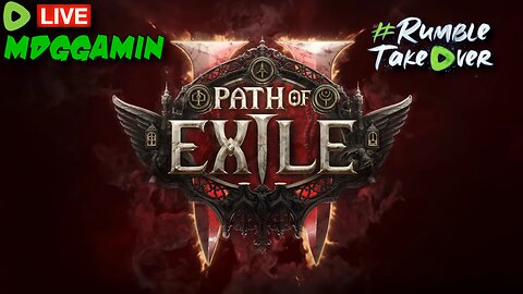 🔴LIVE- Path Of Exile 2 Launch Day - 24 Hour Stream Part 2 - #RumbleTakeover