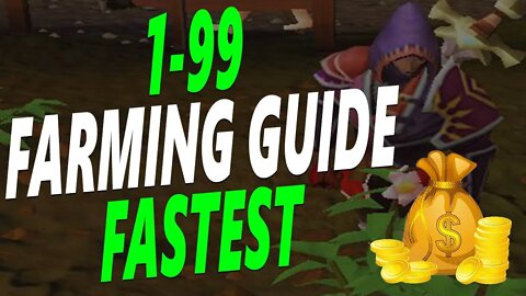 OSRS 1-99 Farming Training Guide 2020 | Best OSRS 1-99 Farming training guide + Money making guide