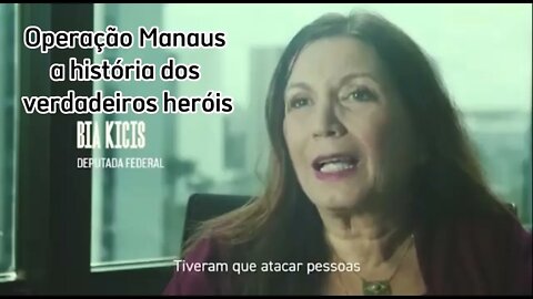 Operação Manaus, a história dos verdadeiros heróis.