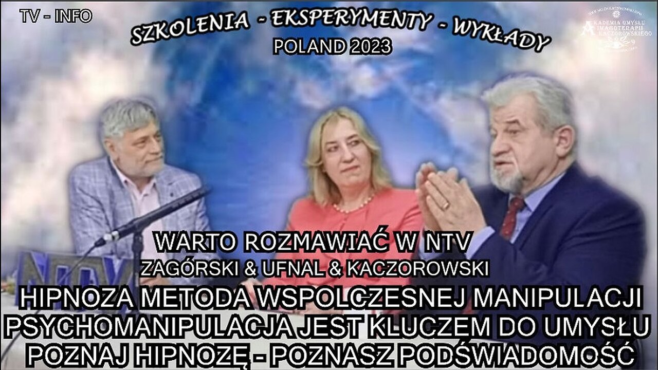 PHIPNOZA ZA METODĄ WSPÓŁCZESNEJ MANIPULACJI PSYCHOMANIPULACJA JEST KLUCZEM DO UMYSŁU POZNAJ HIPNOZĘ-POZNASZ PODŚWIADOMOŚĆ/WARTO ROZMAWIAĆ ''ZAGÓRSKI&KACZOROWSKI&UFNAL TV IMAGO 2023