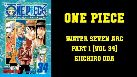 ONE PIECE - WATER SEVEN ARC [PART1]