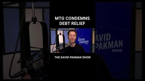 Marjorie Taylor Greene Condemns Student Debt Relief #shorts