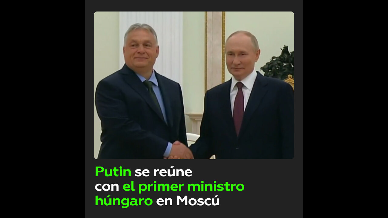 Vladímir Putin se reúne con el primer ministro húngaro Viktor Orbán en Moscú