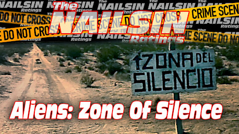 The Nailsin Ratings: Aliens - The Zone Of Silence