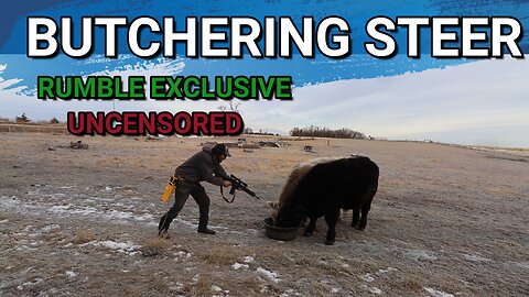 Rumble Exclusive* How A Farmer Butchers His Steer