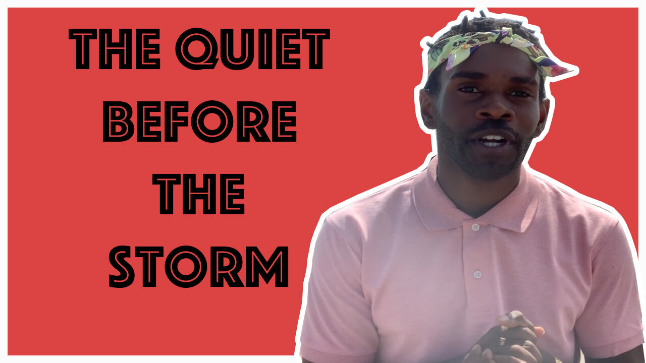 003: The Quiet Before The Storm (Pay Attention To Your Sky)