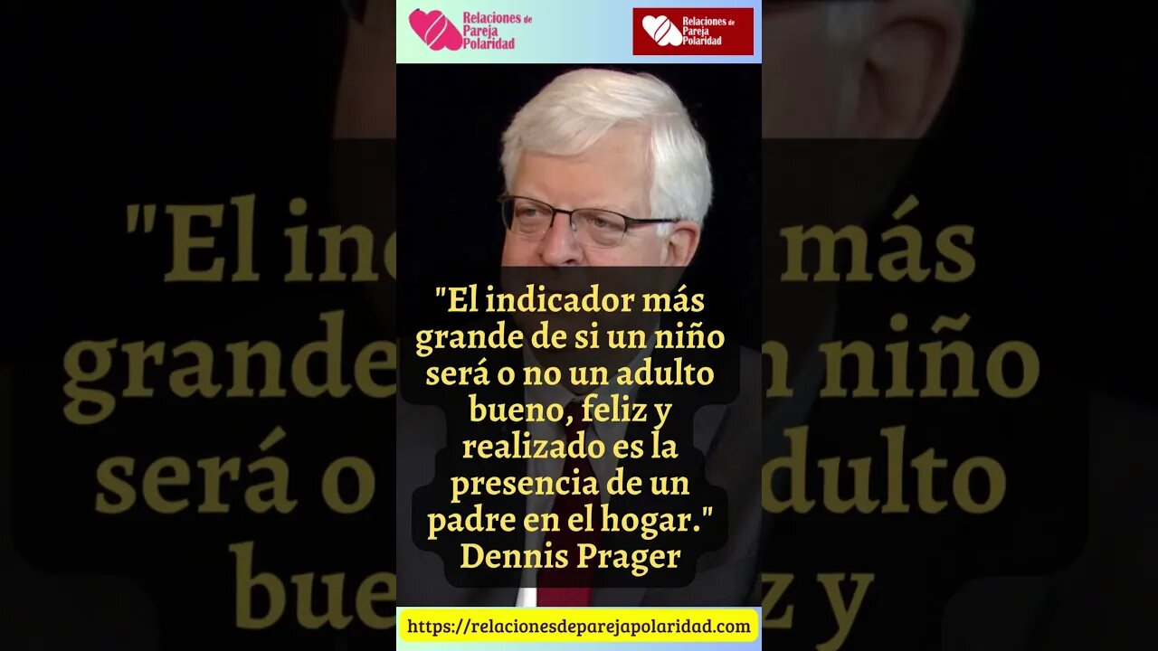 11. El indicador más grande de si un niño será o no un adulto #dennisprager #amor