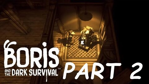 Boris and the Dark Survival: The Wolf Trials [Part 2]: GUESS WHO'S BACK!!